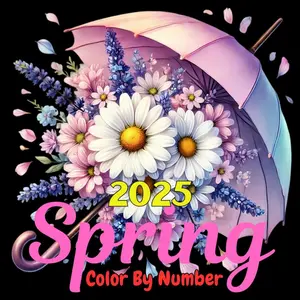 2025 Spring Color By Number: for Adults and Kids with Cute and Easy Designs for Relaxation and Stress Relief