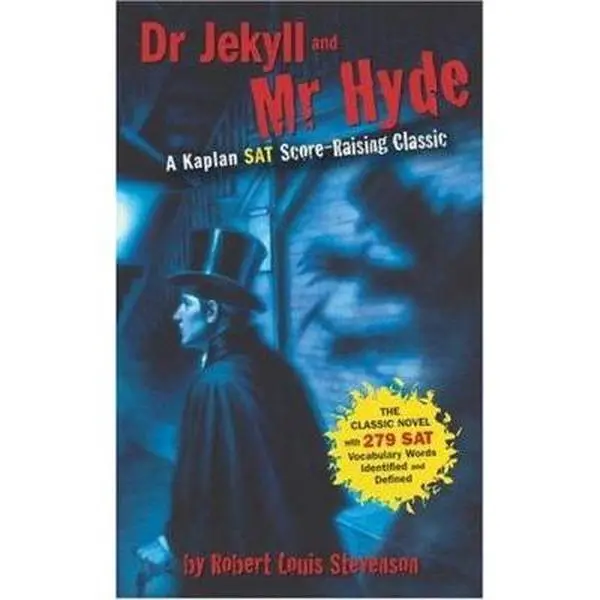 USED-Dr. Jekyll and Mr. Hyde: A Kaplan SAT Score-Raising Classic by Robert Stevenson (Paperback)