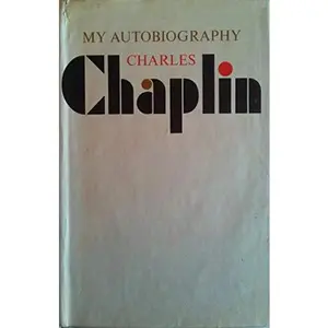 USED Book - My Autobiography by Charles Chaplin (Hardcover) - english