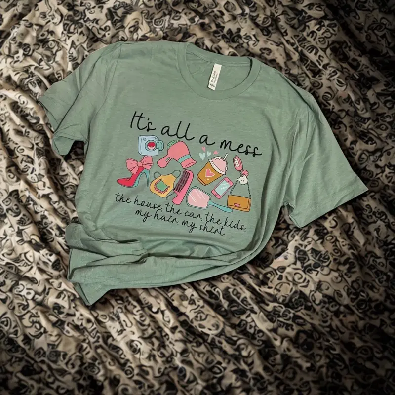 It’s all a mess  Large t shirt