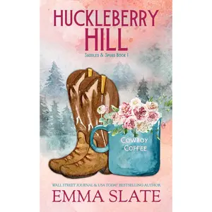 Huckleberry Hill (Saddles & Spurs) - Paperback
