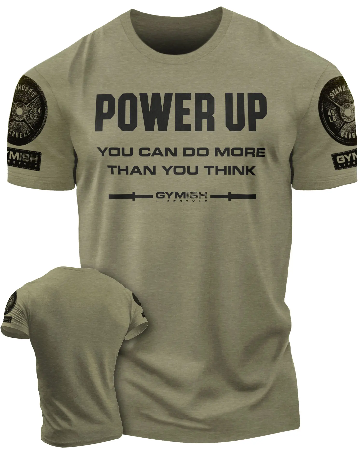112. Power Up Funny Motivational Workout Gym T-Shirt for Men