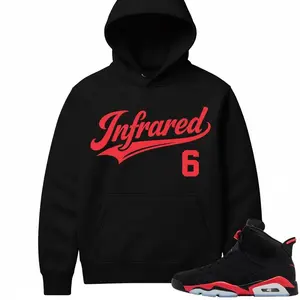 Jdn 6 Infrared Sneaker Match Hoodie Black Infrared Streatwear Unisex