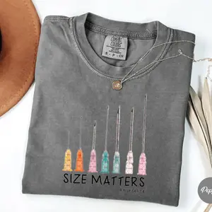 Comfort Colors Needle Size Matters Funny, Nursing CNA Shirt, Nurse Life T-Shirt
