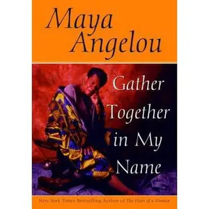 USED-Gather Together in My Name by Maya Angelou (Paperback)