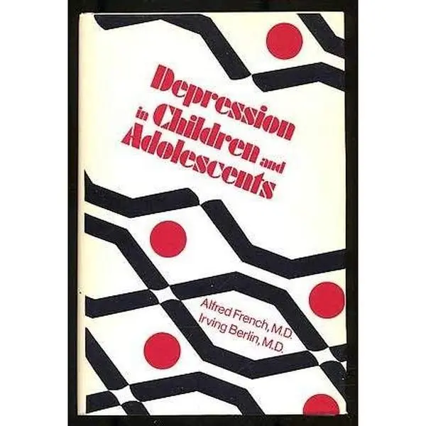 USED-Depression in Children and Adolescents by French, Alfred P. (Hardcover)