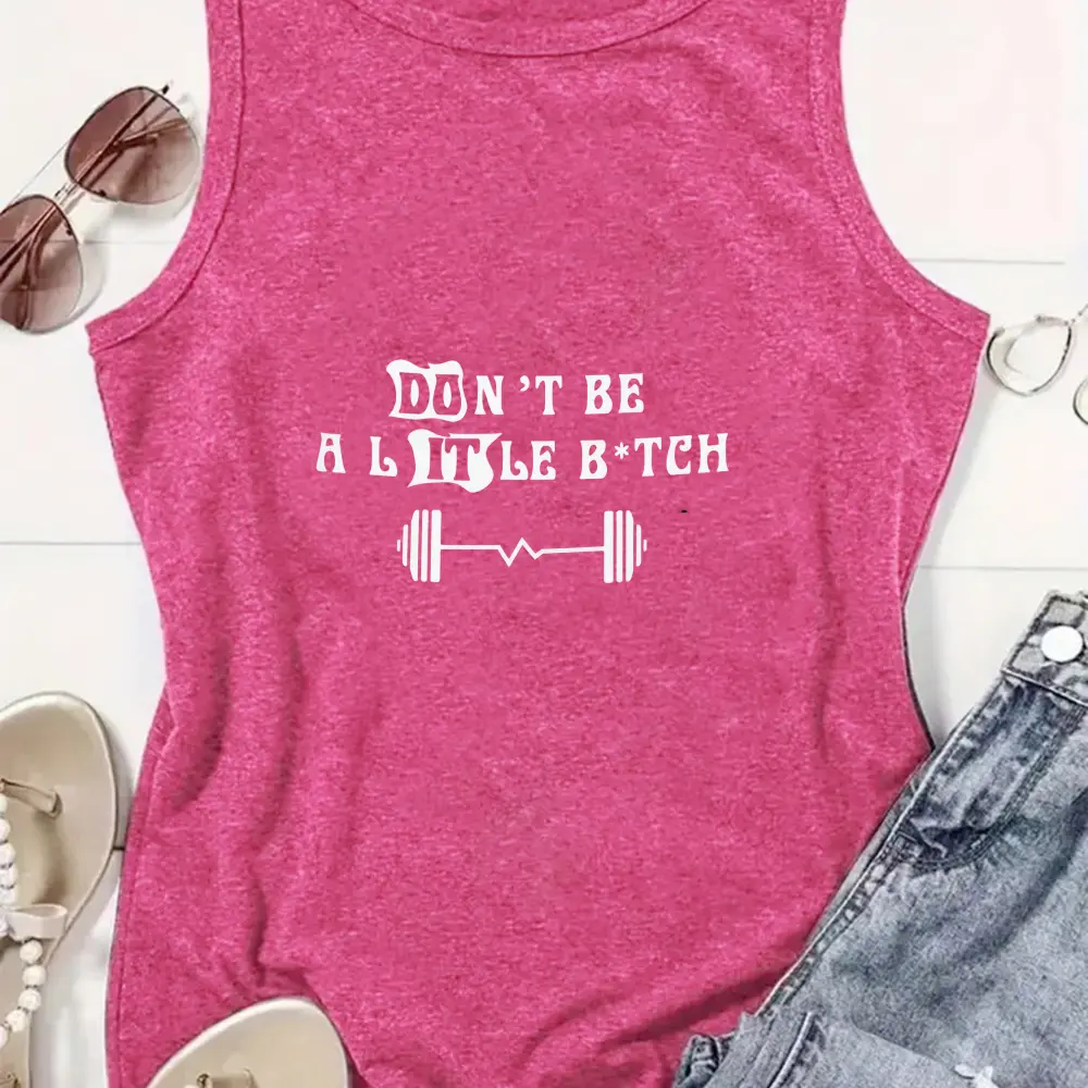 Don't Be A Little B Tank Top, Motivational Gym Sleeveless Shirt, Workout Humor Graphic Tank, Sports Tank Tops, Training Tank