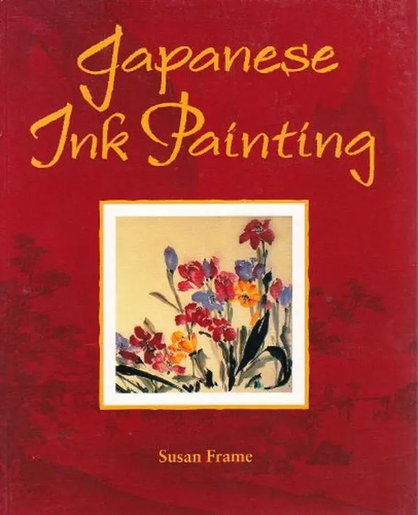 USED Book - japanese ink painting: beginner's guide to sumi-e by Frame, Susan (Paperback) - english