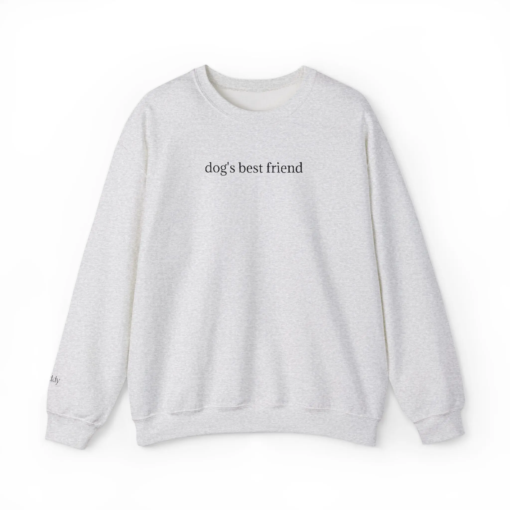 dog's best friend Crewneck
