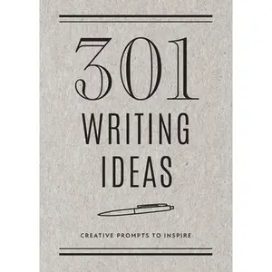 USED-301 Writing Ideas - Second Edition: Creative Prompts to Inspire by Editors of Chartwell Books (Paperback)