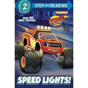 USED-Speed Lights! (Blaze and the Monster Machines) by Mangual, Cynthia Ines (Paperback)