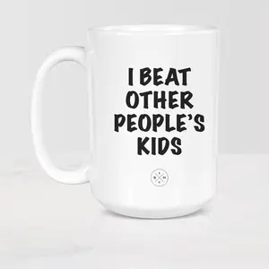 The Black Mug Co. I Beat Other People’s Kids Mug, Ceramic 11oz - 15oz coffee tea