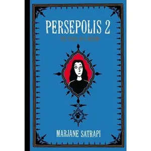 Persepolis 2: The Story of a Return -- Marjane Satrapi, Paperback