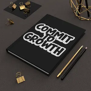 COMMIT TO GROWTH Blank Journal for Writing and Sketching - Hardcover Matte Journal, Notebook, Diary, Sketchbook, Scrapbook, 5x7 inches