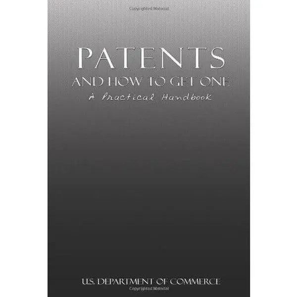 USED Book - Patents and How to Get One: A Practical Handbook by U.S. Department of Commerce (Paperback) - english
