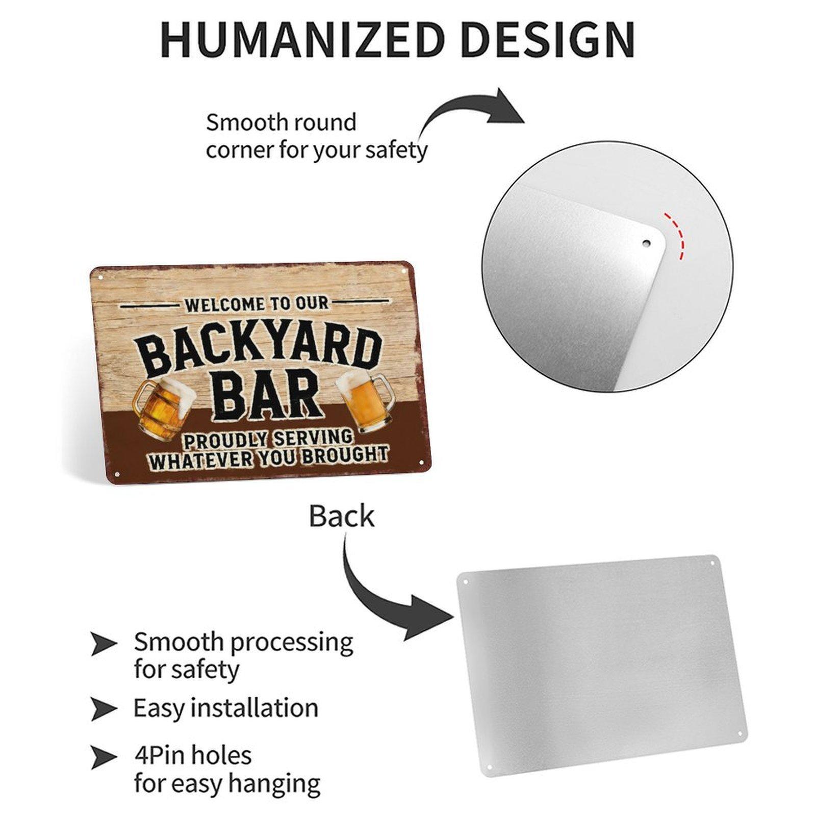 Funny "Backyard Bar" Aluminum Metal Sign 8"×12" (20×30cm) Vintage Welcome Sign, Proudly Serving Whatever You Brought Decor for Backyard, Pool, Patio, Bar, Pub Funny "Backyard Bar" Aluminum Metal Sign 8"×12" (20×30cm) Vintage Welcome Sign, Proudly Serving Whatever You Brought Decor for Backyard, Pool, Patio, Bar, Pub