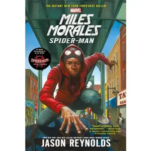 Miles Morales: Spider-Man -- Jason Reynolds, Paperback