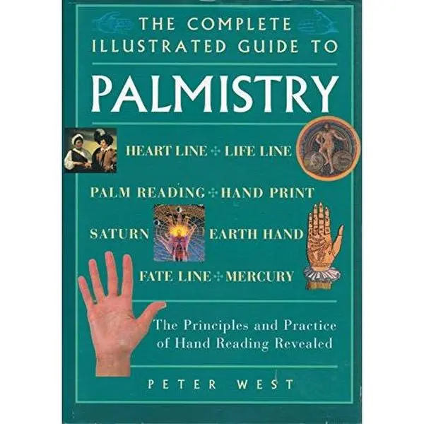 Used The Complete Illustrated Guide to Palmistry - Peter West (Hardcover) for Health Insights, Hand Reading Practice, Hidden Potential Discovery, & Core Principles Learning