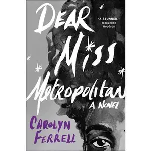 USED-Dear Miss Metropolitan by Ferrell, Carolyn (Hardcover)