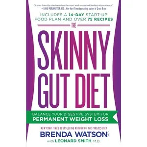 USED-The Skinny Gut Diet: Balance Your Digestive System for Permanent Weight Loss by Watson, Brenda (Paperback)