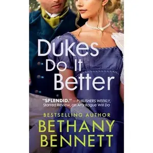 USED-Dukes Do It Better by Bennett, Bethany (Mass Market Paperback)