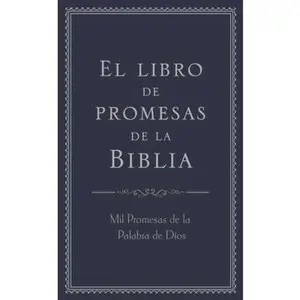 USED-El Libro de Promesas de la Biblia: Mil Promesas de la Palabra de Díos by Compiled by Barbour Staff (Imitation Leather)