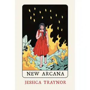 New Arcana -- Jessica Traynor - Paperback