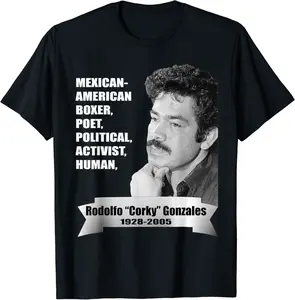 Rodolfo Corky Gonzales Dark T-Shirt - Andrewzhang Shop 97B09HRH1Z74