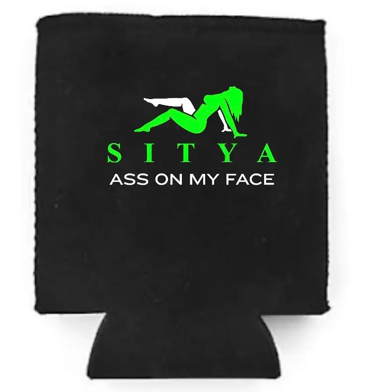 Sitya on my face a black Neoprene Koozies Can Coolers for 12oz 16oz 20oz 24oz and More Premium DTF Print Heat Pressed One Sided Funny Unhinged Designs Great for Men Women Gifts hunting outdoors Sitka