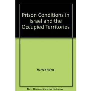 USED Book - Prison Conditions in Israel and the Occupied Territories by Human Rights Watch (Paperback) - english