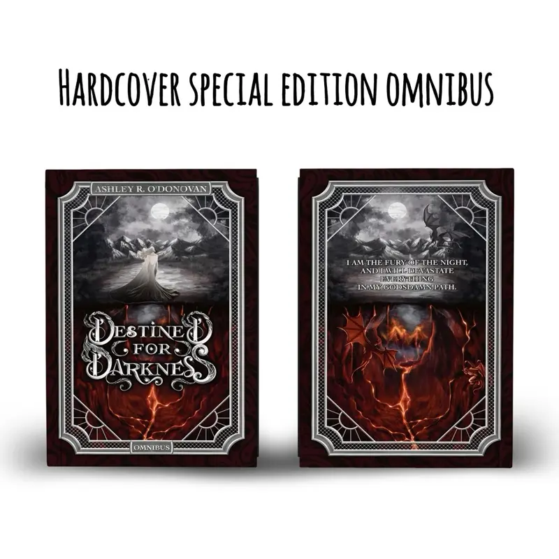 Destined for Darkness Special Edition Omnibus Signed with Swag by Ashley R. O'Donovan - Hardcover Edition with Unique Cover Design