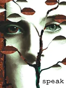 Speak : (National Book Award Finalist)