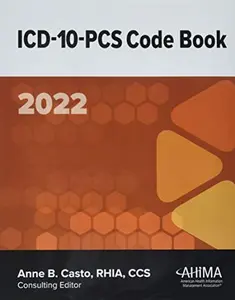 USED-ICD-10-PCS Code Book, 2022 by Anne B. Casto (Paperback)