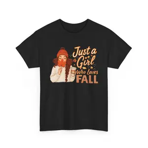 Just A girl Who Loves Fall Vibes Autumn T-shirt Fall Shirt for women Unisex Heavy Cotton Tee