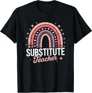 100% Cotton Sub Teacher Week Women Back To School Substitute Teacher T-Shirt