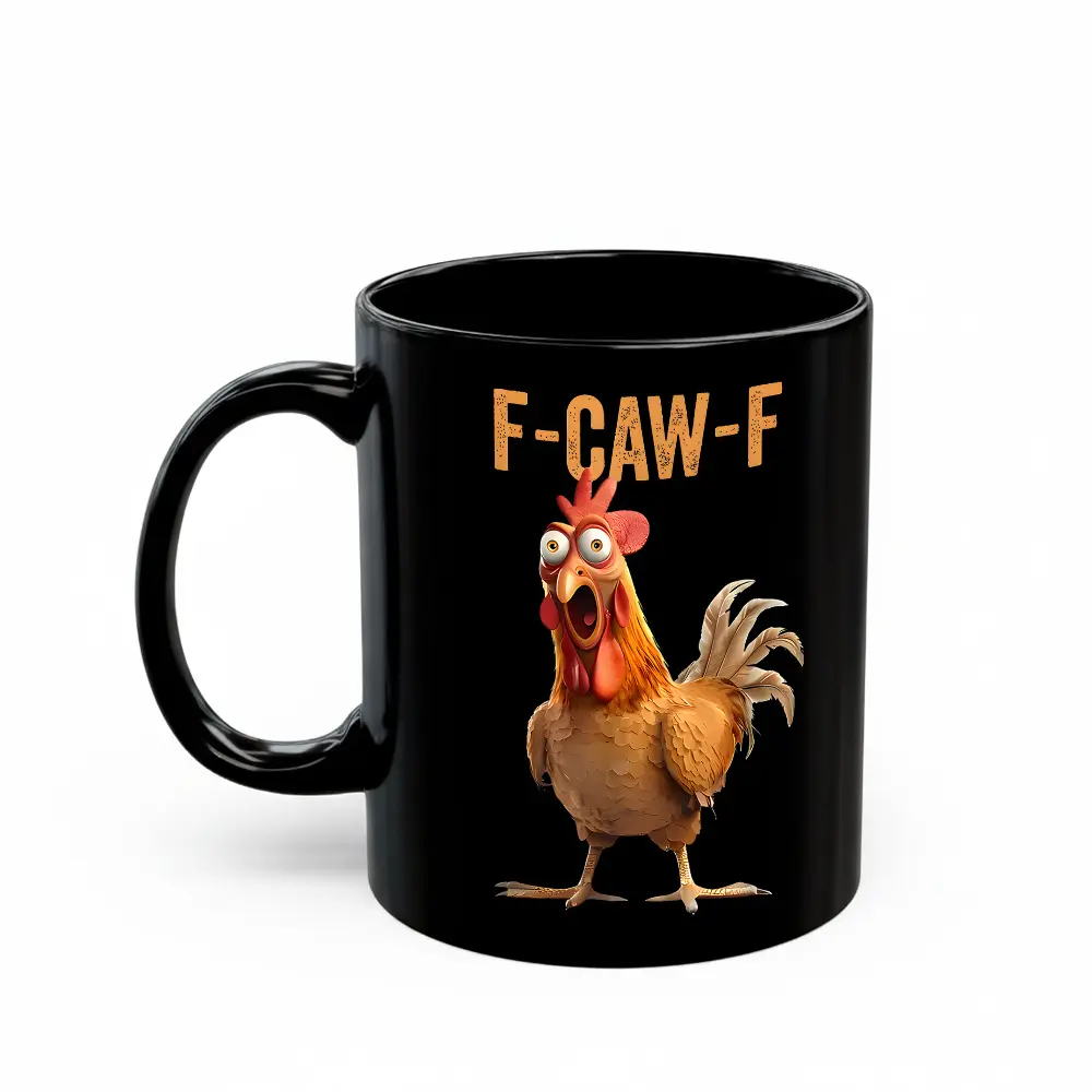 Funny Hidden Cuss Chicken F-caw-f Coffee Mug - scs14775