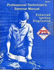 USED-Professional Technician's Seminar Manual: Enhanced Ignition Diagnostics by Standard Motor Products (Paperback)