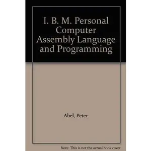 USED Book - IBM PC assembler language and programming by Peter Abel (Hardcover) - english