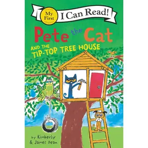 USED-Pete the Cat and the Tip-Top Tree House by Dean, James (Paperback)