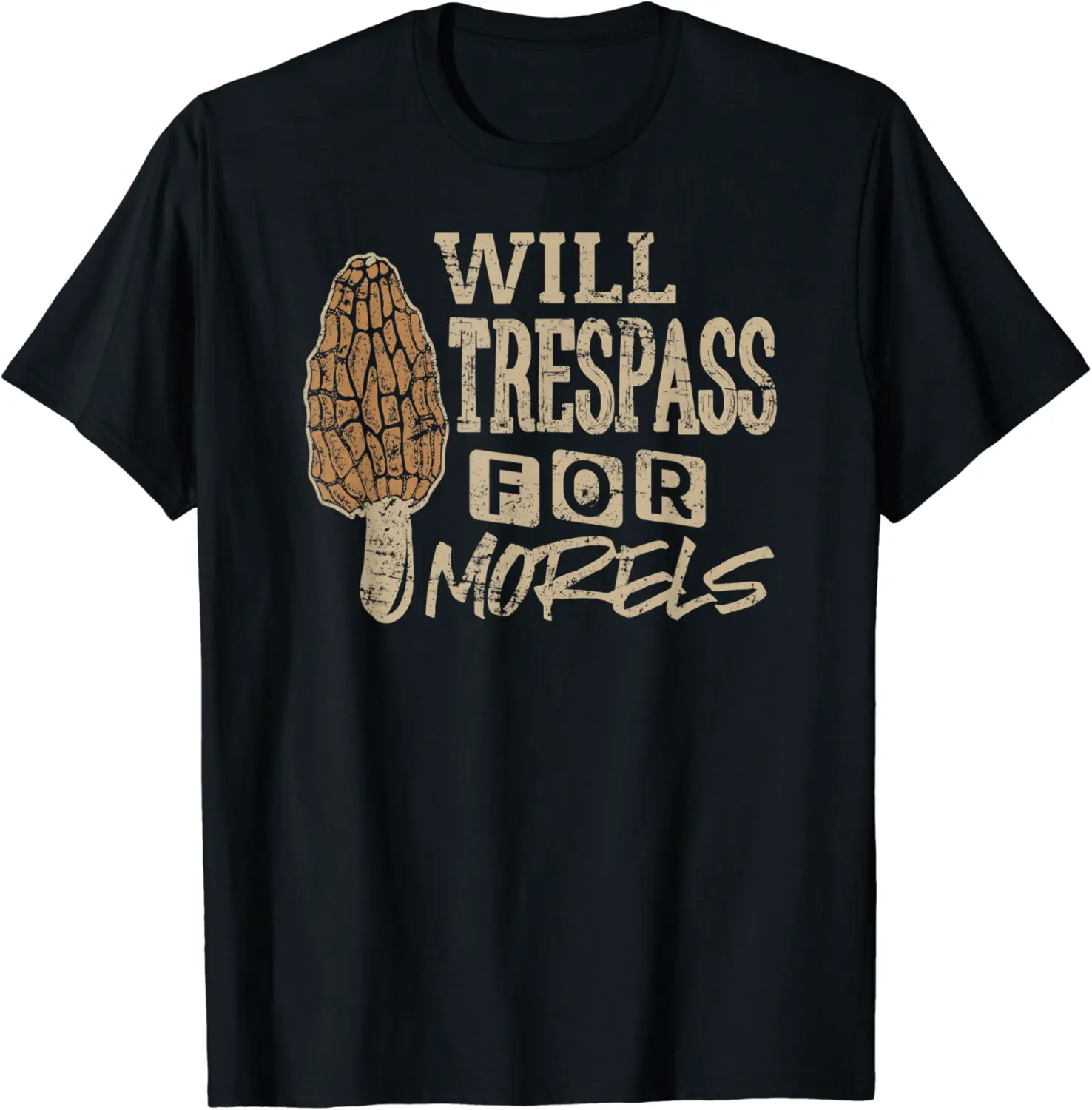 Morel Lover Shirt Will Trespass For Morels Mushroom Tee Men T-Shirt - Briannama Shop 68B09GPDZDXY