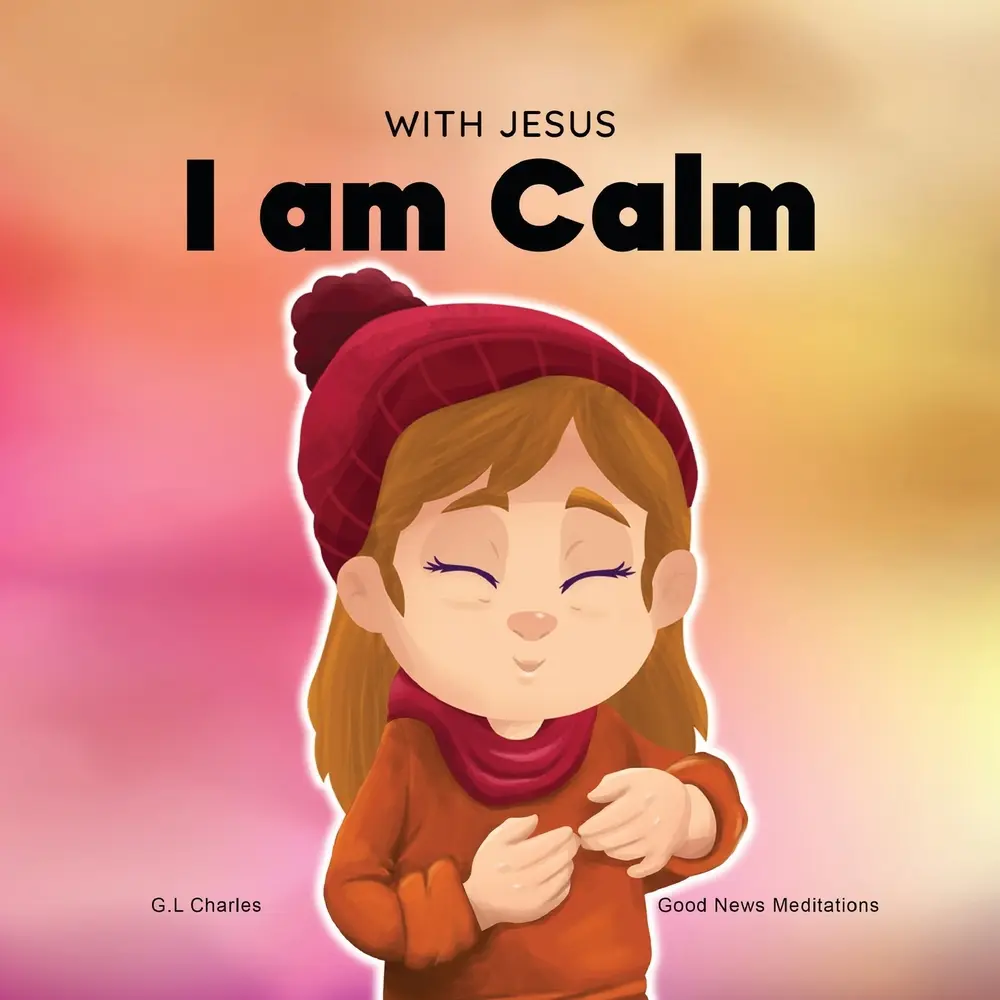 USED Book - With Jesus I am Calm: A Christian children's book to teach kids about the peace of God; for anger management, emotional regulation, social emotional l by Charles, G. L. (Paperback) - english