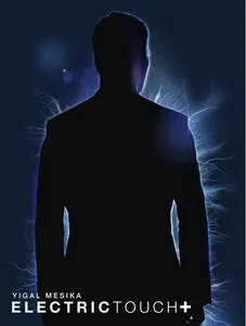 Yigal Mesika Electric Touch Plus Magic Trick Gimmick