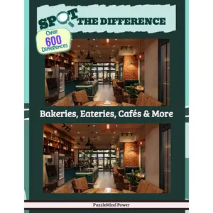 Spot The Difference - Bakeries, Eateries, Cafés & More: Medium To Extreme Search And Find Challenges For Adults | Over 600 Differences Paperback – March 1, 2025