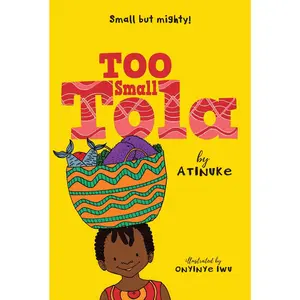 USED-Too Small Tola by Atinuke (Hardcover)