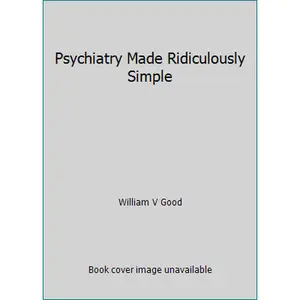 USED Book - Psychiatry Made Ridiculously Simple by William V Good (Paperback) - english