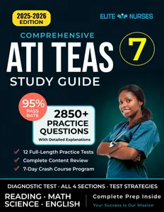 ATI TEAS 7 Study Guide: The Most Comprehensive Test Prep Book with 12 Practice Tests, 2,850+ Questions