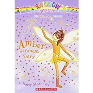 USED-Rainbow Magic #2: Amber the Orange Fairy, Volume 2: Amber the Orange Fairy by Meadows, Daisy (Paperback)