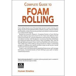 USED-Complete Guide to Foam Rolling by Stull, Kyle (Paperback)