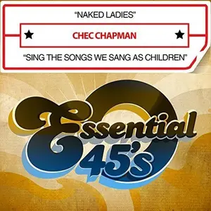 Chec Chapman - Naked Ladies / Sing The Songs We Sang As Children  [COMPACT DISC - CD] Rmst