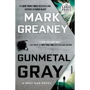 USED-Gunmetal Gray by Greaney, Mark (Paperback)